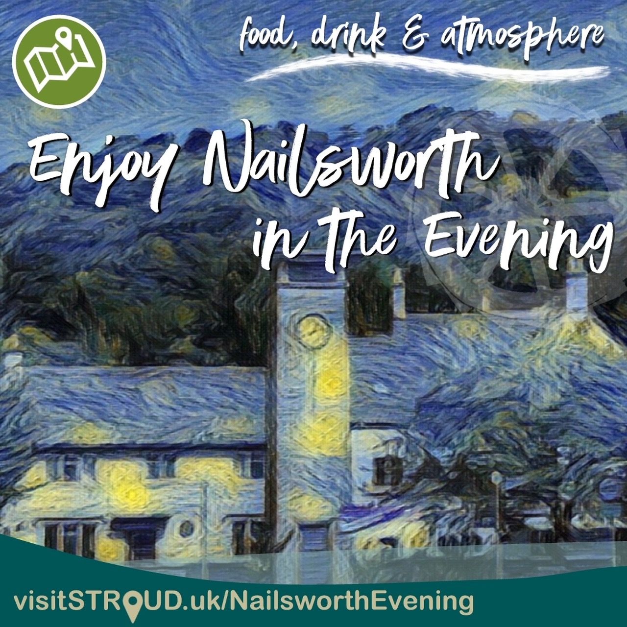 Enjoy Nailsworth in the evening graphic